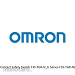 OMRON Omron Non-Contact Safety Switch F3S-TGR-N_U Series