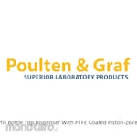 Poulten & Graf Polyfix Bottle Top Dispenser With PTFE Coated Piston
