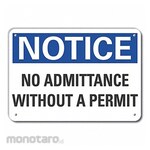 LYLE Aluminum No Admittance Notice Sign