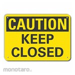 LYLE Reflective Keep Closed Caution Sign