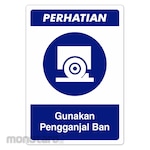 RGP Sign APD - Gunakan Pengganjal Ban (Rambu APD)