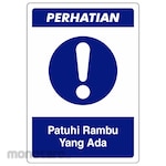 RGP Sign APD - Patuhi Rambu Yang Ada (Rambu APD)