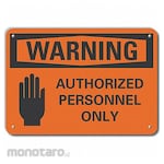 LYLE Aluminum Authorized Personnel Warning Sign