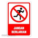 RGP Sign Jangan Berlarian