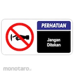 RGP Sign Jangan Ditekan