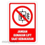 RGP Sign Jangan Gunakan Lift Saat Kebakaran