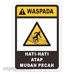 RGP Sign K3 - Hati Hati Atap Pecah