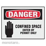 BRADY Confined Space Authorization Sign (Tanda Pencegahan Bahaya)