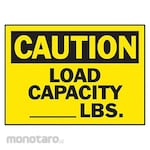 BRADY Load Capacity Sign (Tanda Pencegahan Bahaya)