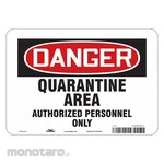 CONDOR Quarantine Area Sign Aluminum