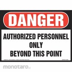 JJ KELLER Danger Authorized Personnel Only Sign