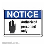 LYLE Aluminum Authorized Personnel Notice Sign