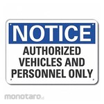 LYLE Aluminum Authorized Use Notice Sign 7x10in Alum