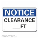 LYLE Aluminum Clearance Notice Sign