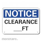 LYLE Aluminum Clearance Notice Sign
