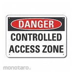 LYLE Aluminum Controlled Access Danger Sign