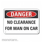 LYLE Aluminum No Clearance Danger Sign