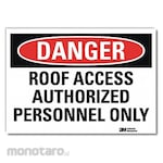 LYLE Authorized Personnel & Do Not Enter Sign