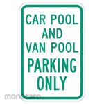 LYLE Car Pool Parking Sign