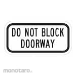 LYLE Do Not Block Door Parking Sign