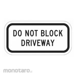 LYLE Do Not Block Driveway Parking Sign