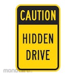 LYLE Hidden Drive Traffic Sign