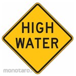 LYLE High Water Traffic Sign