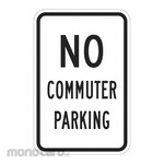 LYLE No Commuter Parking Sign