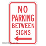 LYLE No Parking Between Parking Sign