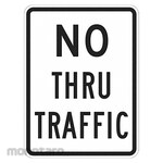 LYLE No Thru Traffic Sign