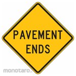 LYLE Pavement Ends Traffic Sign