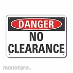 LYLE Reflective No Clearance Danger Sign