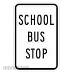 LYLE School Bus Stop Traffic Sign