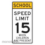 LYLE School Speed Limit 15 Sign