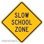 LYLE Slow School Zone Traffic Sign
