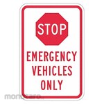 LYLE Stop Emergency Vehicles Only Sign