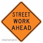 LYLE Street Work Ahead Traffic Sign