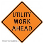 LYLE Utility Work Ahead Sign