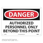 NMC Danger Authorized Personnel Only Beyond