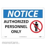 NMC Notice Authorized Personnel Only Sign