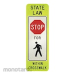 TAPCO State Law Stop for Pedestrian Sign