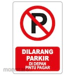 HSP Safety Sign - DILARANG PARKIR DI DEPAN PINTU PAGAR