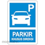 HSP Safety Sign - PARKIR KHUSUS DIREKSI