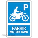 HSP Safety Sign - PARKIR MOTOR TAMU