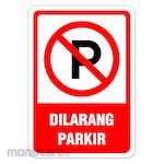 RGP Sign Dilarang Parkir