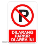 RGP Sign Parkir - Dilarang Parkir di Area Ini
