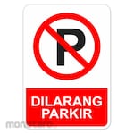 RGP Sign Parkir - Dilarang Parkir