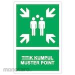 HSP Safety Sign - TITIK KUMPUL MUSTER POINT