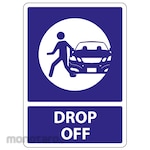HSP Safety Sign 50x70 Plat Moveable - DROP OFF