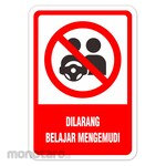 RGP Sign Dilarang Belajar Mengemudi